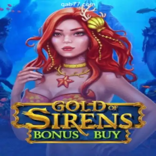 Discover the Enchanting World of GoldofSirensBonusBuy on Qab777.COM