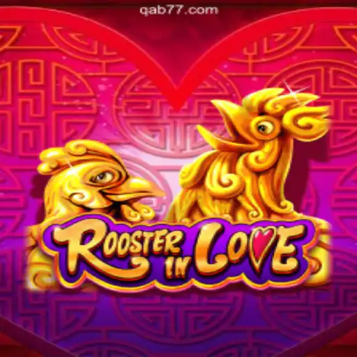 RoosterInLove: Exploring the Allure of Qab777.COM's Premier Slot Game