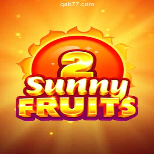 SunnyFruits2: Explore the Exciting World of Online Slots on Qab777.COM